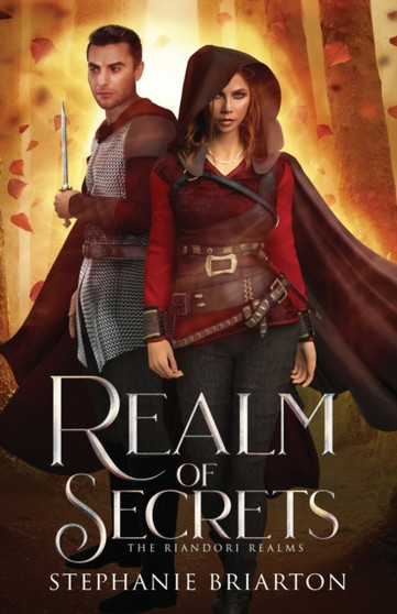 Realm of Secrets : 1 by Stephanie Briarton - Paperback