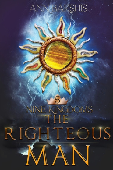 The Righteous Man : 5 by Ann Bakshis - Paperback