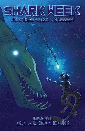 Shark Week : An Ocean Anthology by Ian Madison Keller - Paperback