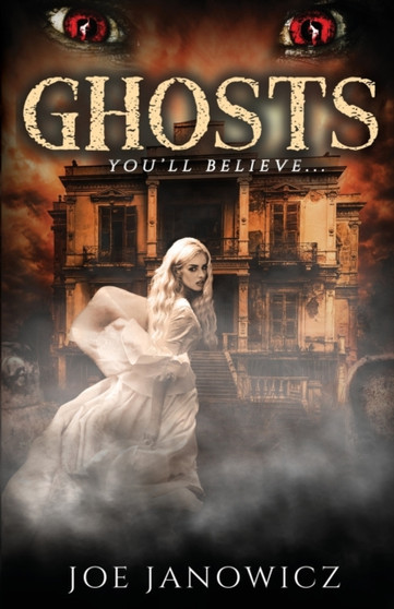 Ghosts by Joe Janowicz - Paperback
