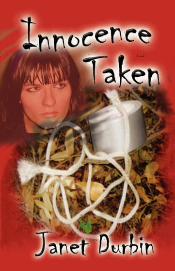 Innocence Taken by Janet L Durbin - Paperback