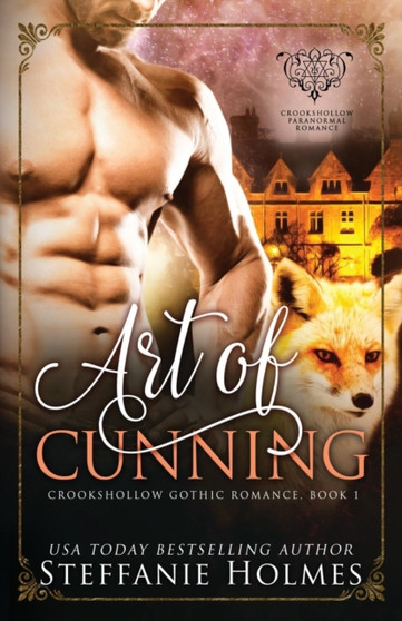 Art of Cunning : 1 by Steffanie Holmes - Paperback
