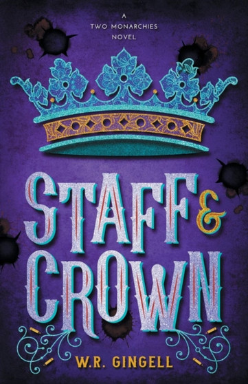 Staff & Crown : 3 by W R Gingell - Paperback