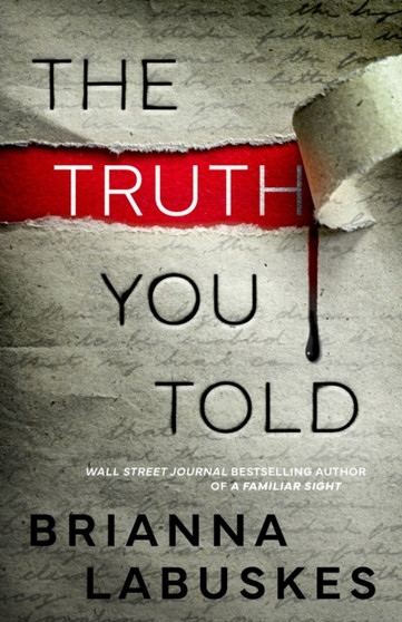 The Truth You Told : 2