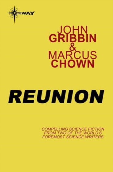 Reunion by Dr John Gribbin - Paperback