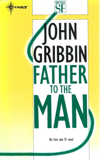 Father to the Man by Dr John Gribbin - Paperback