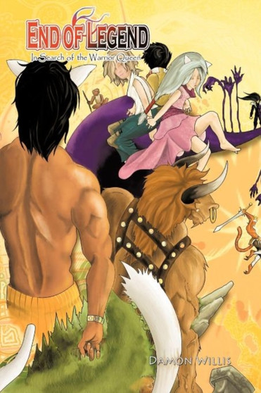 End of Legend : In Search of the Warrior Queen by Damon Willis - Paperback