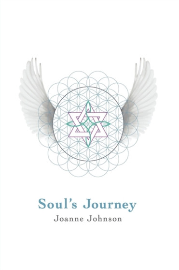 Soul's Journey by Joanne Johnson - Hardback