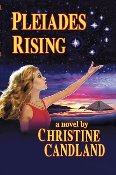 Pleiades Rising by Christine Candland - Paperback