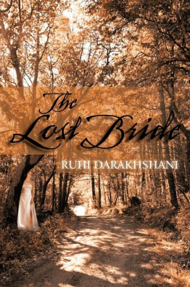 The Lost Bride by Ruhi Darakhshani - Paperback
