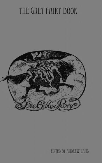 The Grey Fairy Book by Andrew Lang - Hardback