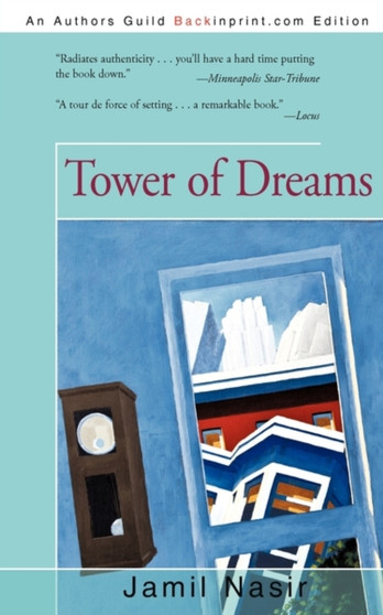 Tower of Dreams by Nasir Jamil Nasir - Paperback