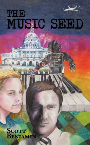 The Music Seed by Benjamin Scott Benjamin - Paperback