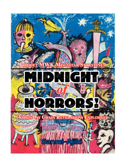 Midnight of Horrors! by Sanmi-Ajiki - Paperback