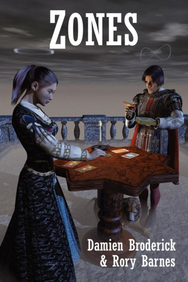 Zones : A Science Fiction Novel by Damien Broderick - Paperback