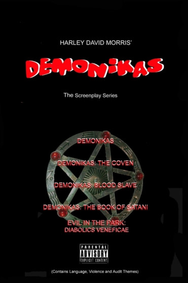 Demonikas the Screenplay Series by Harley David Morris - Paperback