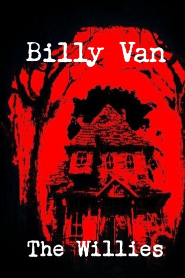 The Willies by Billy Van - Paperback