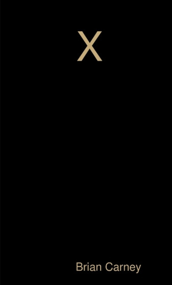 X by Brian Carney - Paperback