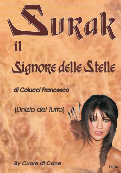Surak Il Signore Delle Stelle by FRANCESCO COLUCCI - Paperback