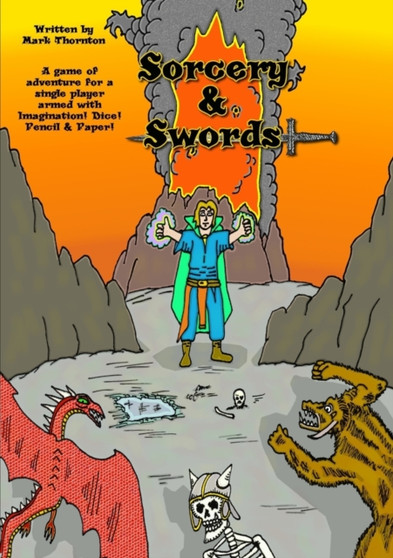 Swords & Sorcery by Mark Thornton - Paperback