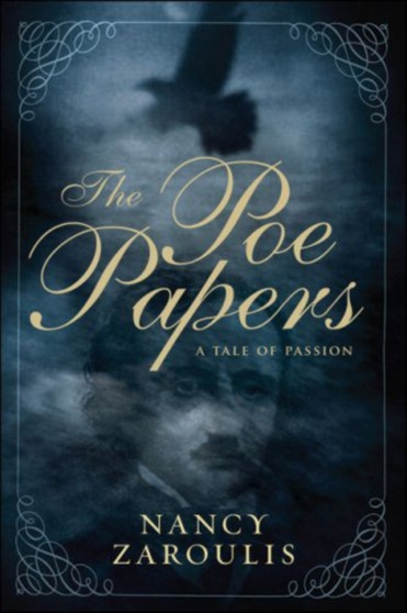 The Poe Papers : A Tale of Passion