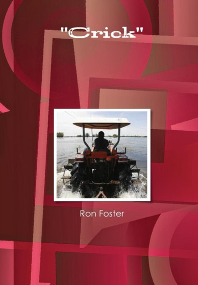 "Crick" by Ron Foster - Hardback