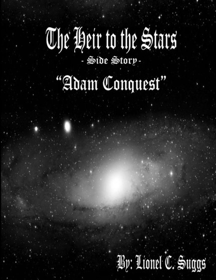 Heir to the Stars: Adam Conquest by Lionel Suggs - Paperback