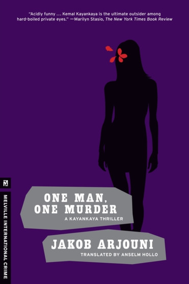 One Man, One Murder : A Kayankaya Thriller (3)