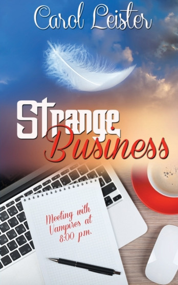Strange Business by Carol Leister - Paperback