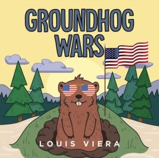 Groundhog Wars by Louis Viera - Paperback