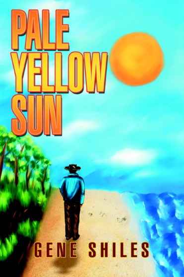 Pale Yellow Sun by Gene Shiles - Paperback