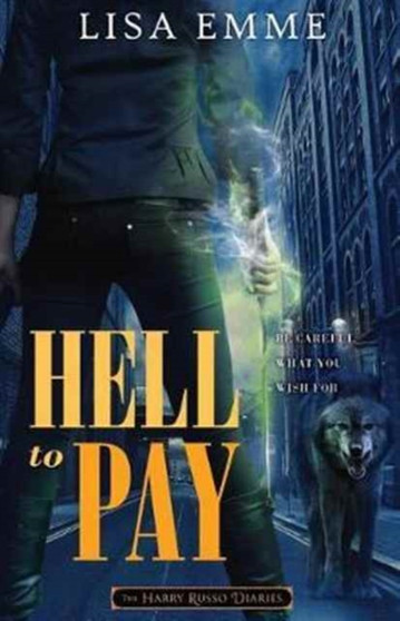 Hell to Pay : 4 by Lisa Emme - Paperback