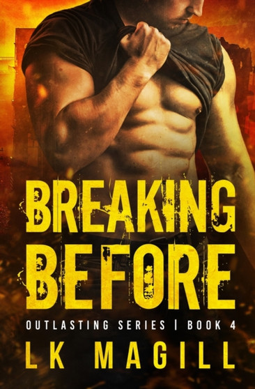 Breaking Before : 4 by Lk Magill - Paperback