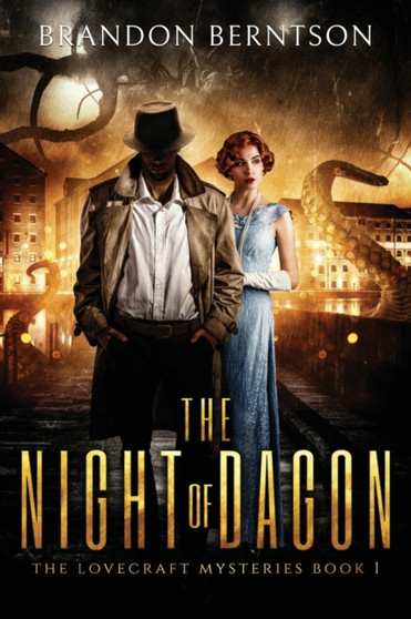 The Night of Dagon : 1 by Brandon Berntson - Paperback