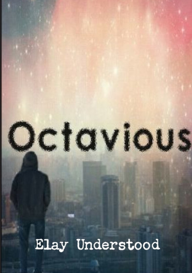 Octavious by Elay Understood - Paperback