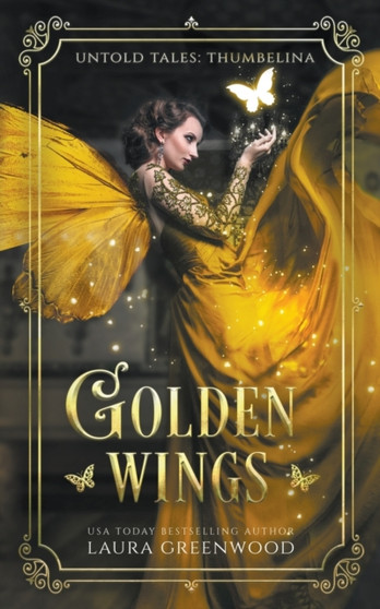 Golden Wings : 2 by Laura Greenwood - Paperback