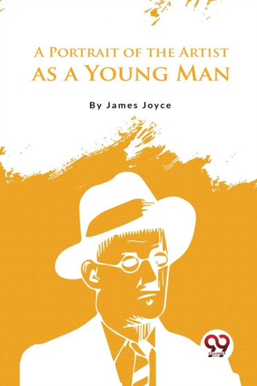 A Portrait of the Artist as a Young Man by James Joyce - Paperback