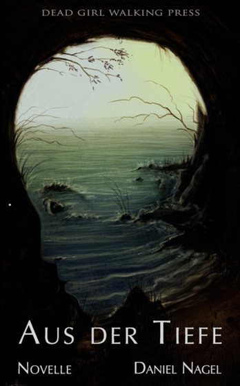 Aus der Tiefe by Daniel Nagel - Paperback