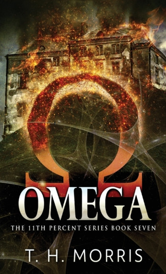 Omega : 7 by T H Morris - Hardback