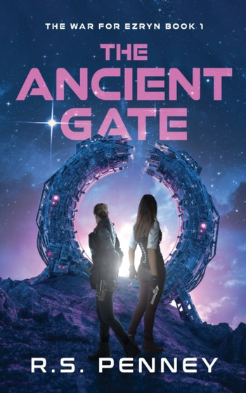 The Ancient Gate : 1 by R S Penney - Hardback