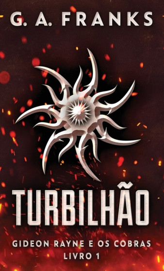 Turbilhao : 1 by G a Franks - Hardback