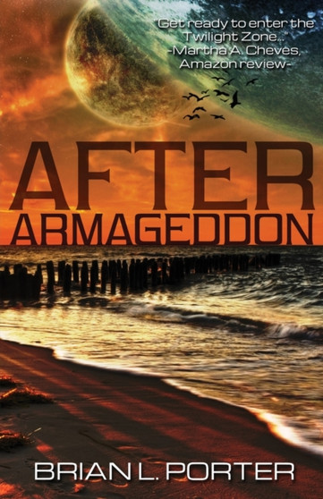 After Armageddon by Brian L Porter - Paperback