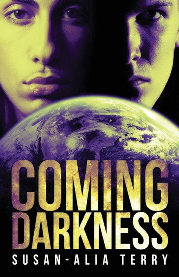 Coming Darkness : 1 by Susan-Alia Terry - Paperback