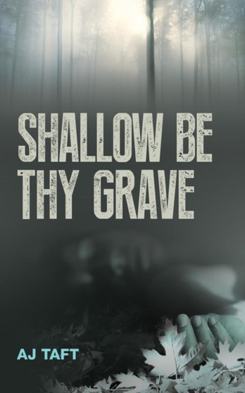 Shallow be Thy Grave : 2