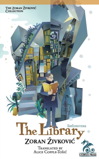 The Library by Zoran Zivkovic - Paperback