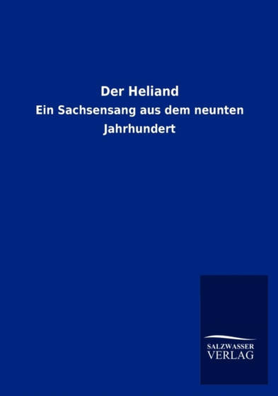 Der Heliand by Salzwasser-Verlag Gmbh - Paperback