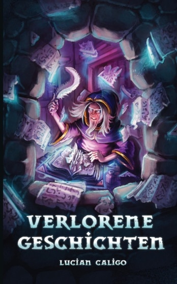 Verlorene Geschichten by Lucian Caligo - Paperback