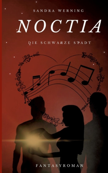 Noctia : Die schwarze Stadt by Sandra Werning - Paperback