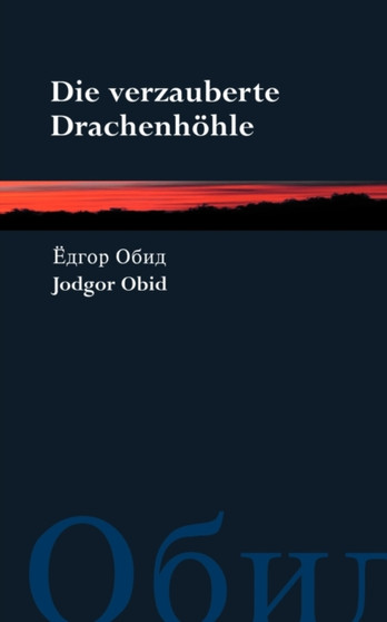 Die verzauberte Drachenhoehle by Jodgor Obid - Paperback