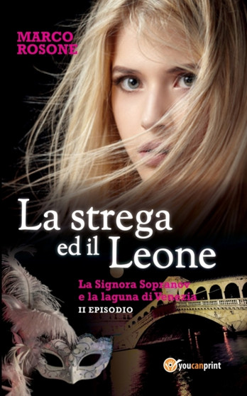 La strega ed il Leone by Marco Rosone - Paperback